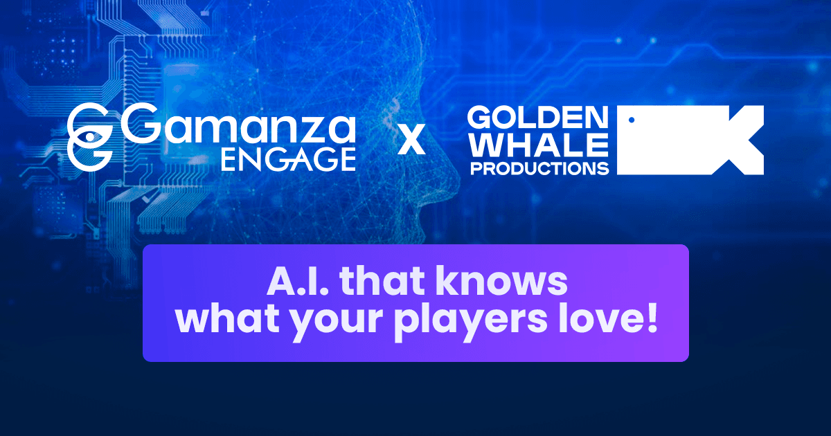 Gamanza Engage's partner, Golden Whale. It’s A.I. that knows what your players love!