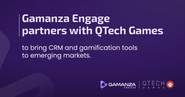 Gamanza Engage and QTech Games partnership announcement highlighting CRM and gamification solutions for emerging markets